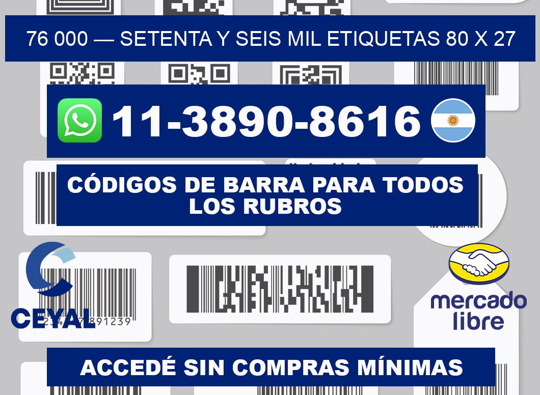 76 000 — setenta y seis mil etiquetas 80 x 27