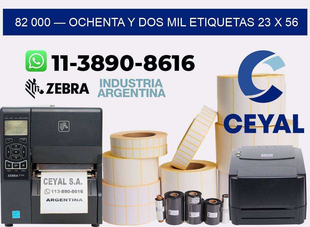 82 000 — ochenta y dos mil etiquetas 23 x 56
