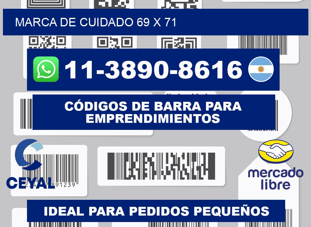 Marca de cuidado 69 x 71