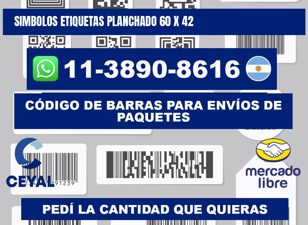 SIMBOLOS ETIQUETAS PLANCHADO 60 x 42
