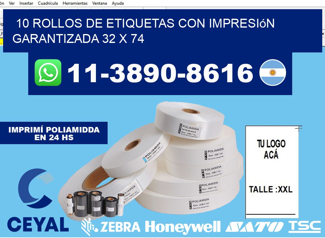 10 rollos de etiquetas con impresión garantizada 32 x 74