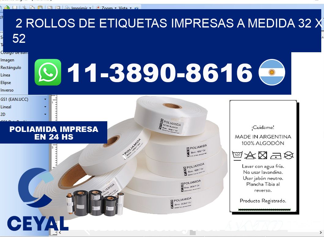 2 rollos de etiquetas impresas a medida 32 x 52