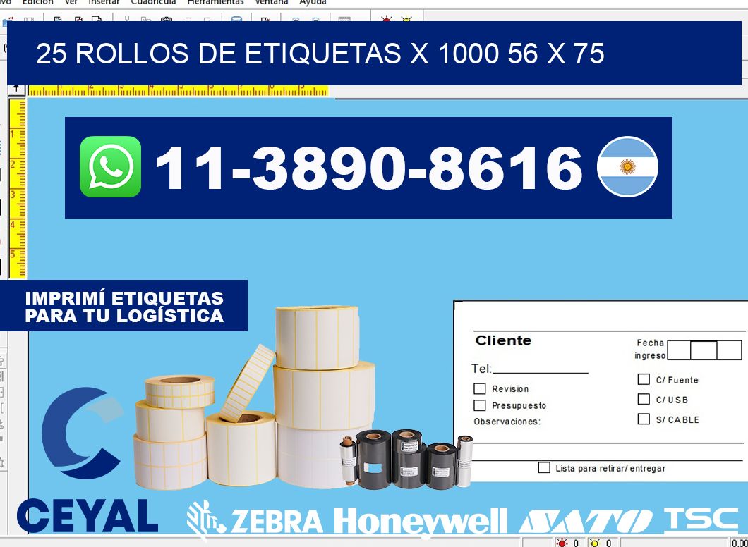 25 rollos de etiquetas x 1000 56 x 75