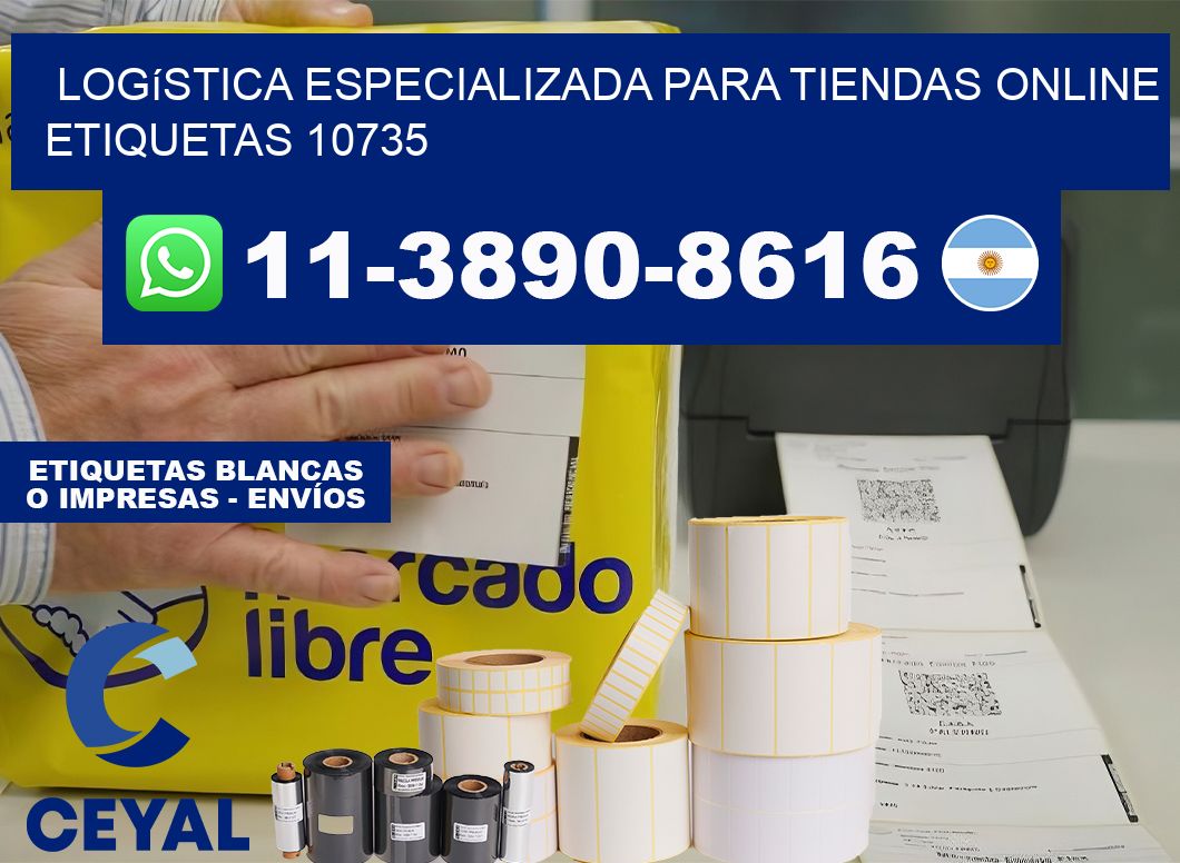 Logística especializada para tiendas online etiquetas 10735