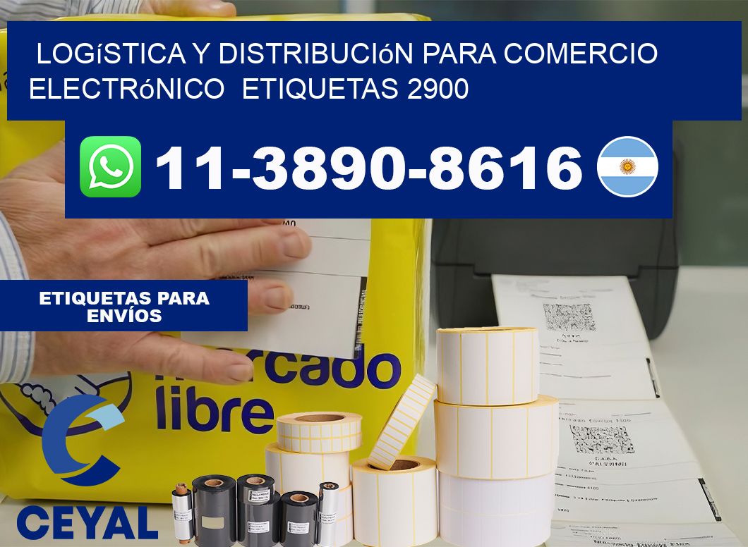 Logística y distribución para comercio electrónico  etiquetas 2900