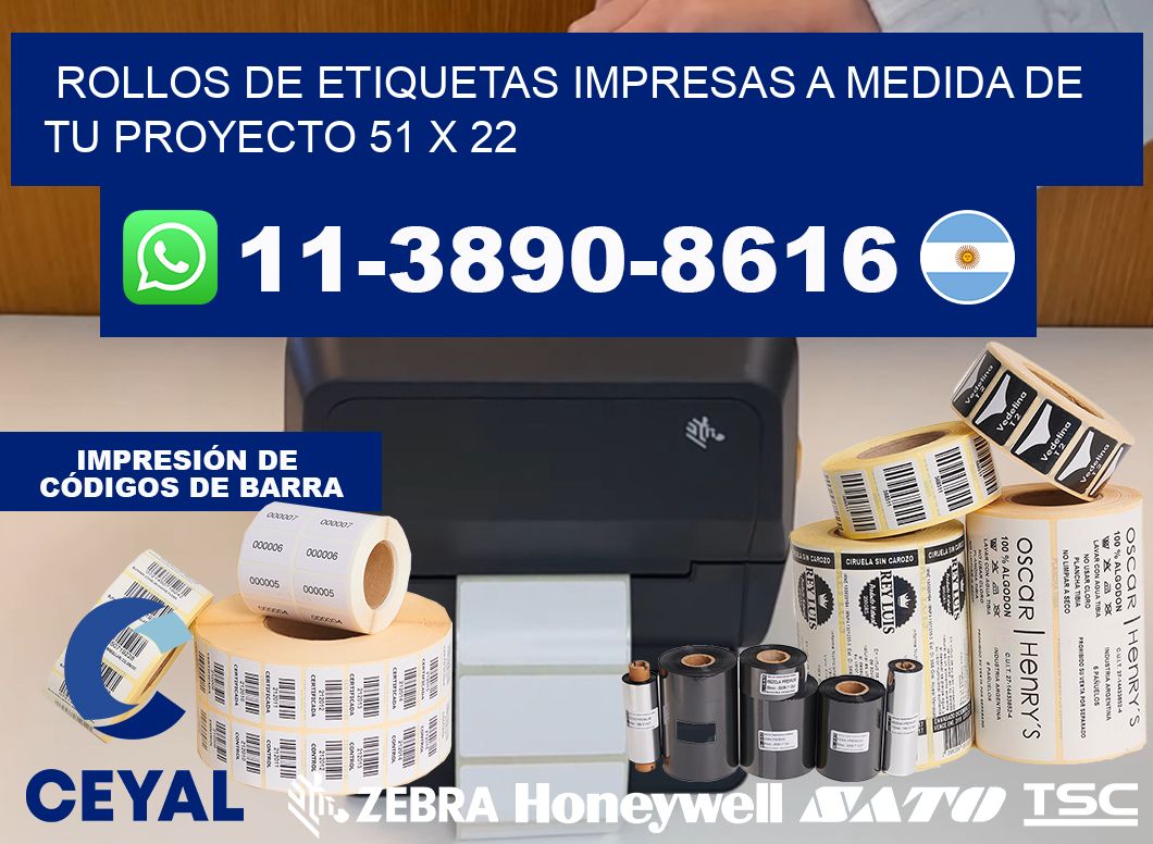 rollos de etiquetas impresas a medida de tu proyecto 51 x 22