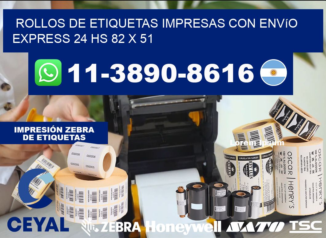 rollos de etiquetas impresas con envío express 24 hs 82 x 51