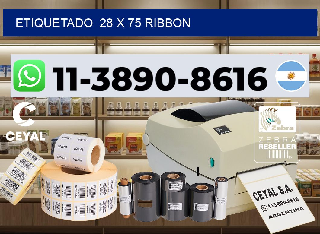 Etiquetado  28 x 75 ribbon