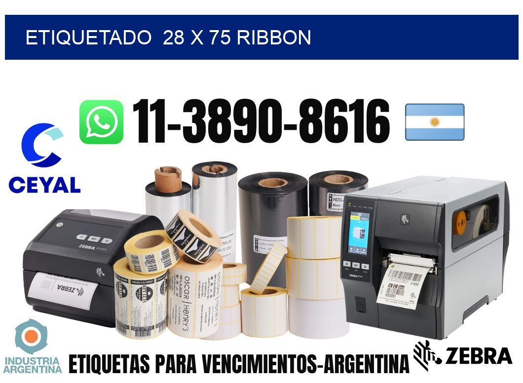 Etiquetado  28 x 75 ribbon