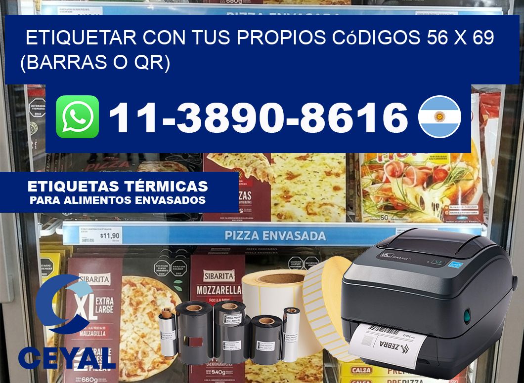 Etiquetar con tus propios códigos 56 x 69 (barras o QR)