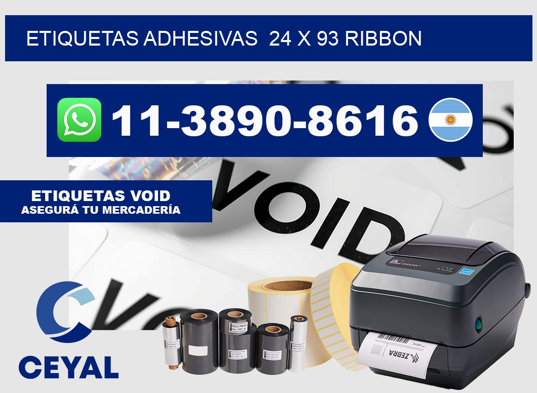 Etiquetas adhesivas  24 x 93 ribbon