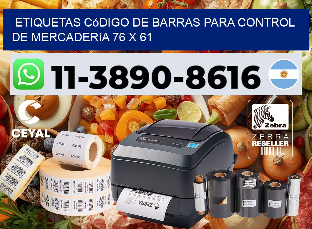Etiquetas código de barras para control de mercadería 76 x 61