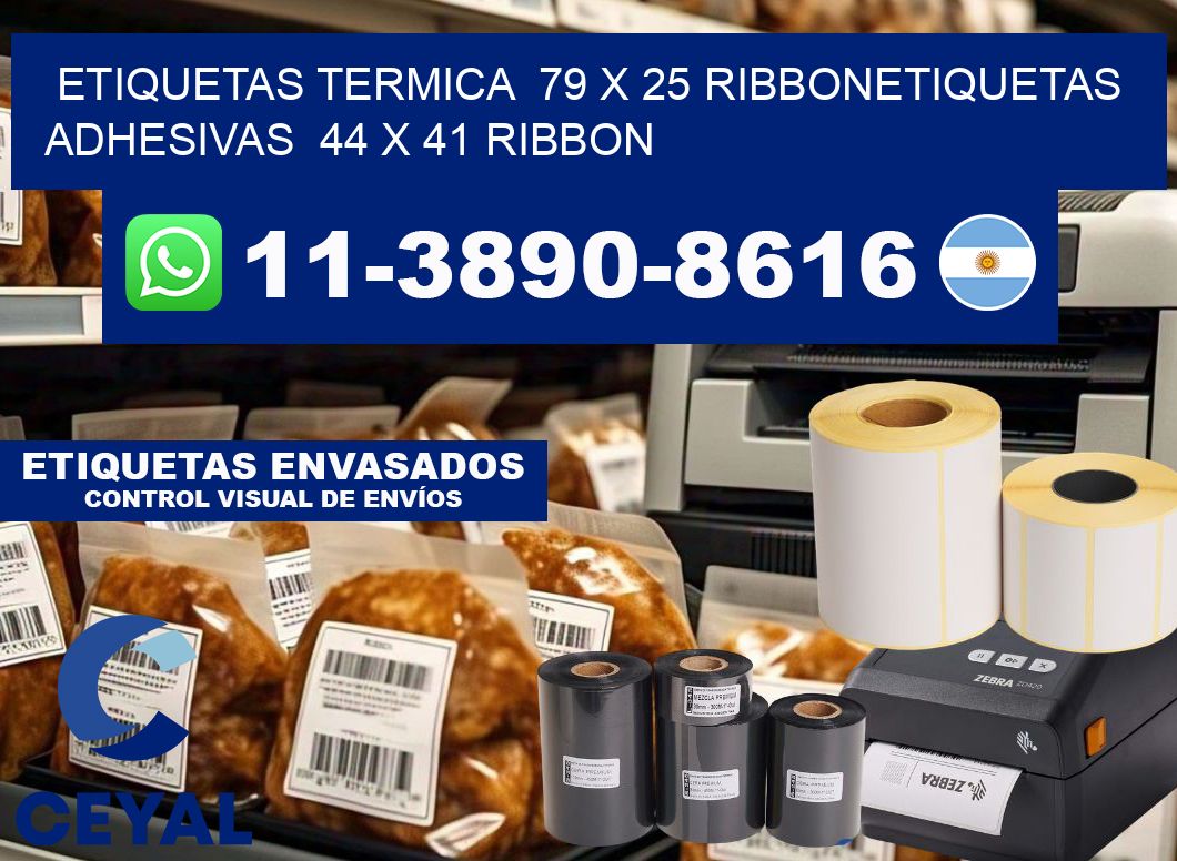 Etiquetas termica  79 x 25 ribbonEtiquetas adhesivas  44 x 41 ribbon