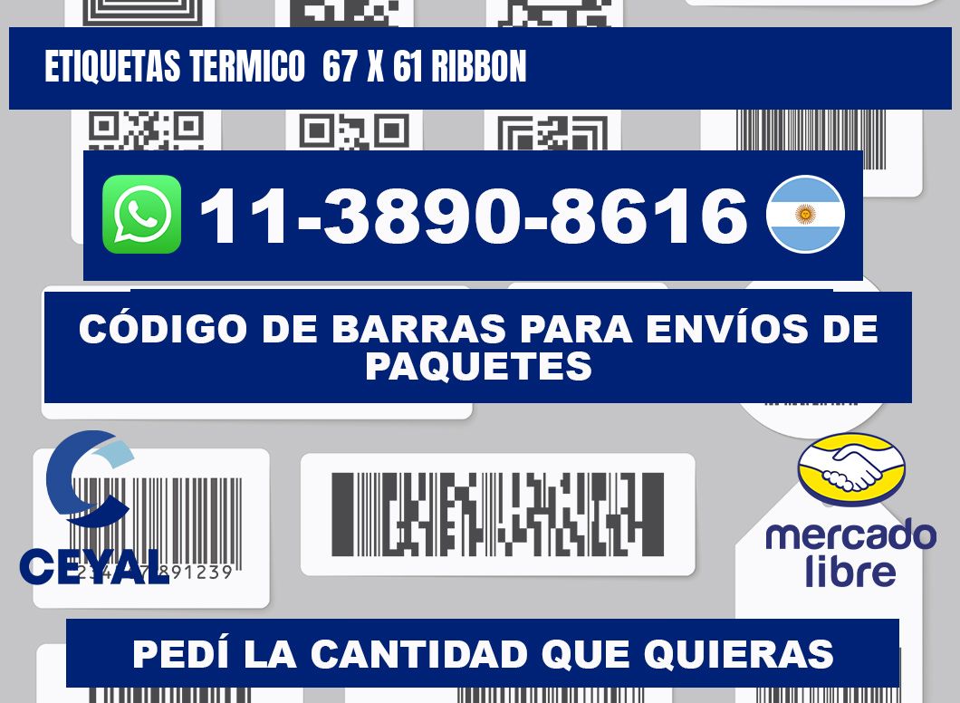 Etiquetas termico 67 x 61 ribbon