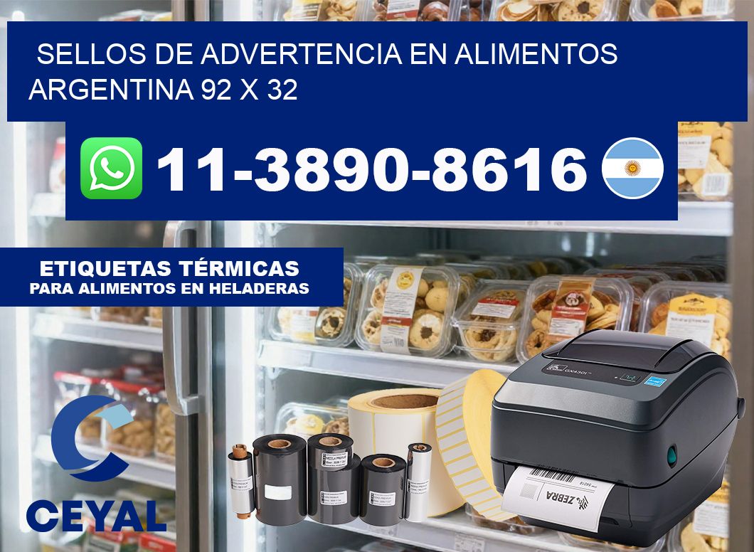 Sellos de advertencia en Alimentos argentina 92 x 32