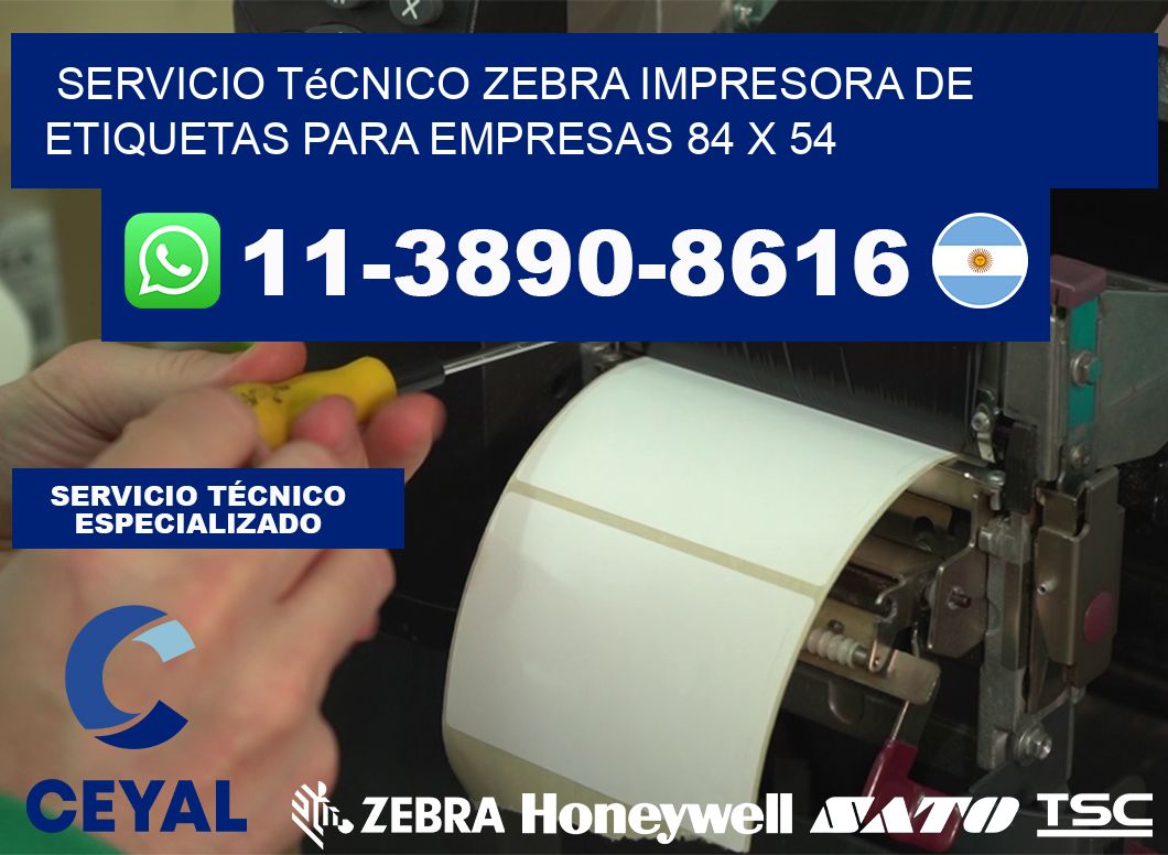 Servicio Técnico Zebra Impresora de Etiquetas para Empresas 84 x 54
