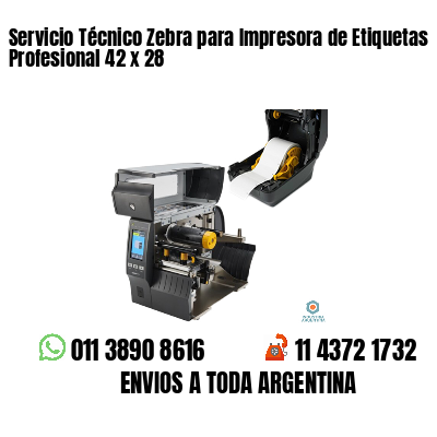 Servicio Técnico Zebra para Impresora de Etiquetas Profesional 42 x 28