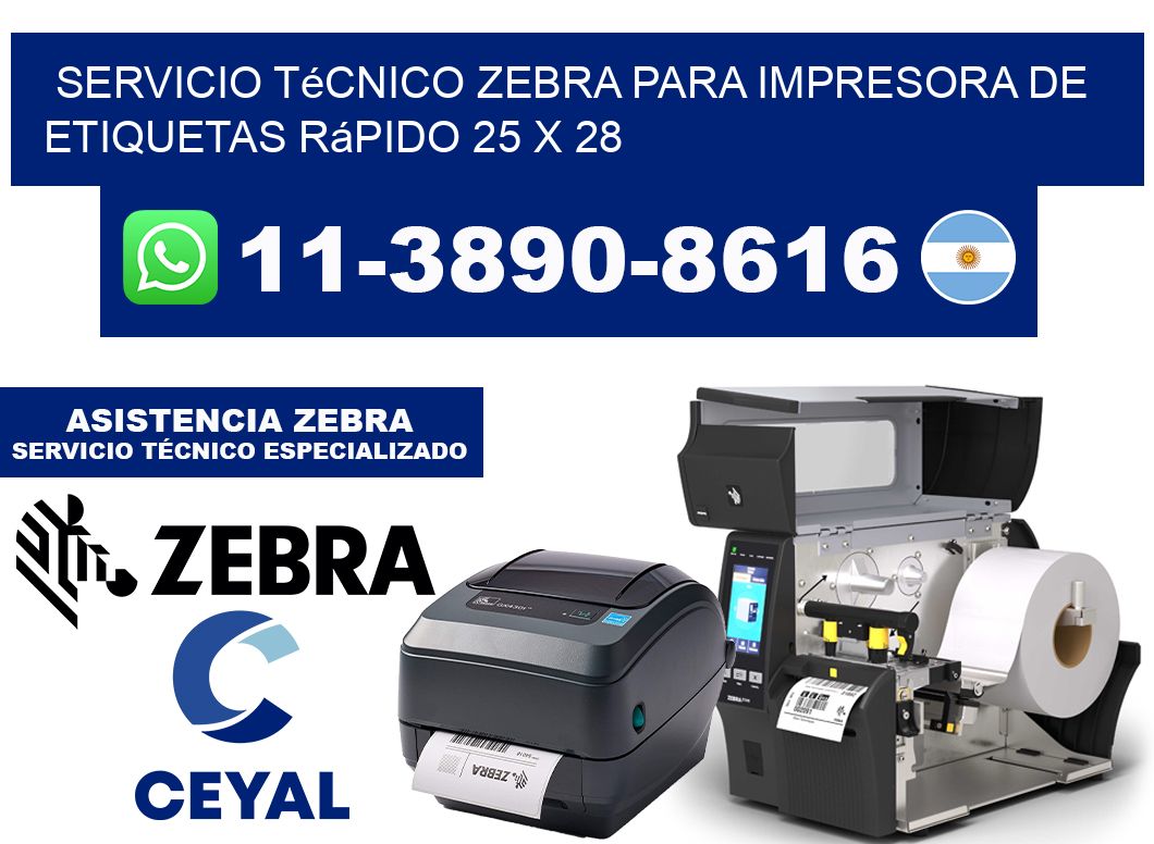 Servicio Técnico Zebra para Impresora de Etiquetas Rápido 25 x 28