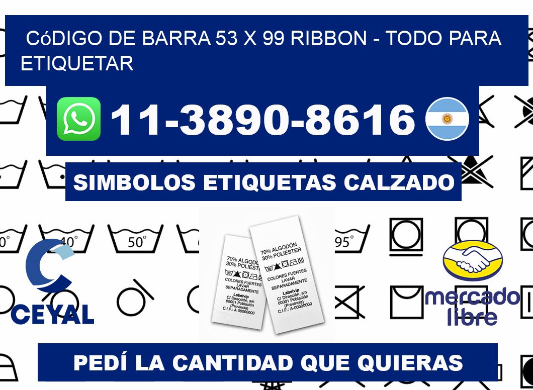 código de barra 53 x 99 ribbon - Todo para Etiquetar