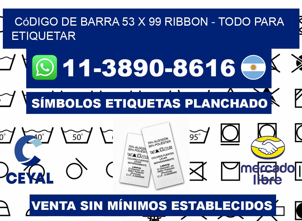 código de barra 53 x 99 ribbon - Todo para Etiquetar