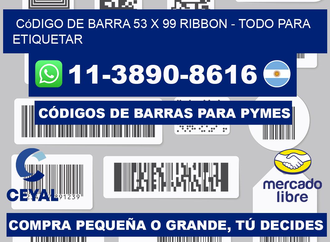 código de barra 53 x 99 ribbon - Todo para Etiquetar