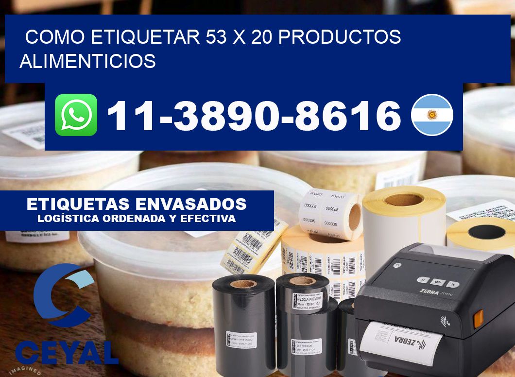 como etiquetar 53 x 20 productos alimenticios