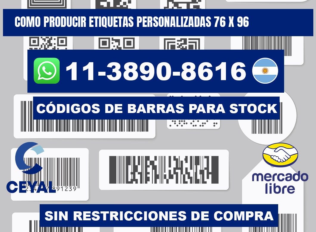 como producir etiquetas personalizadas 76 x 96
