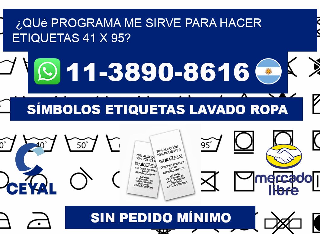 ¿Qué programa me sirve para hacer etiquetas 41 x 95?