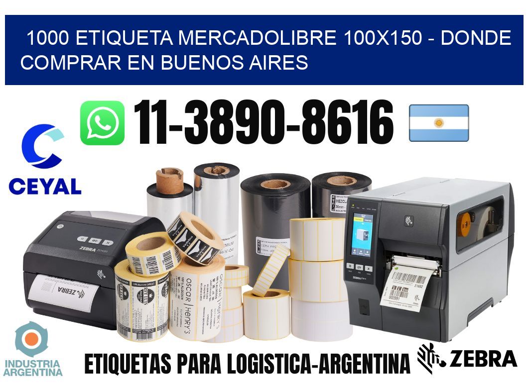 1000 etiqueta MercadoLibre 100x150 - Donde Comprar en Buenos Aires