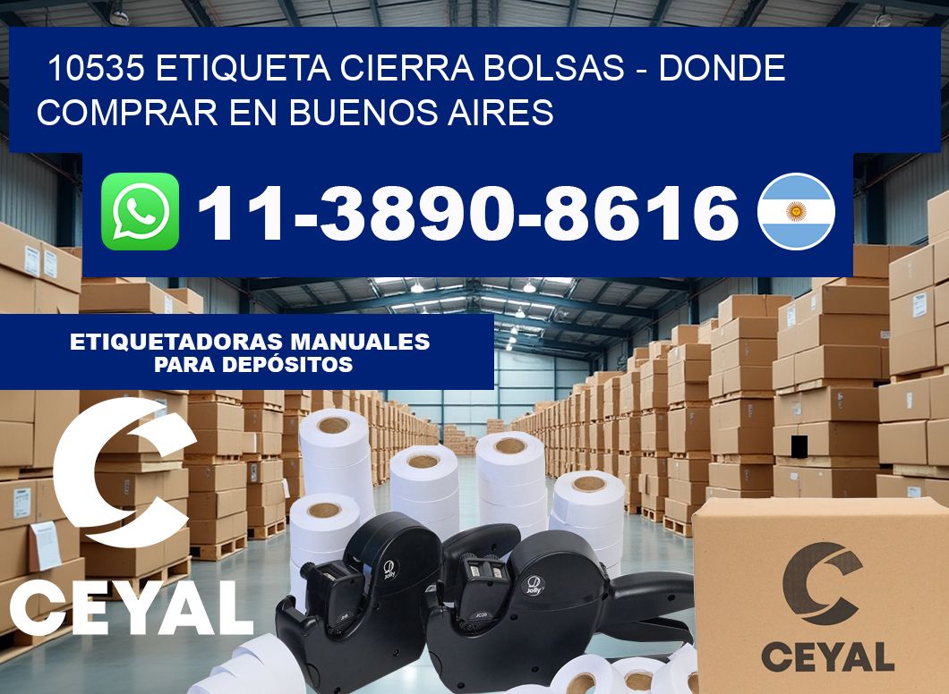 10535 etiqueta Cierra Bolsas – Donde Comprar en Buenos Aires
