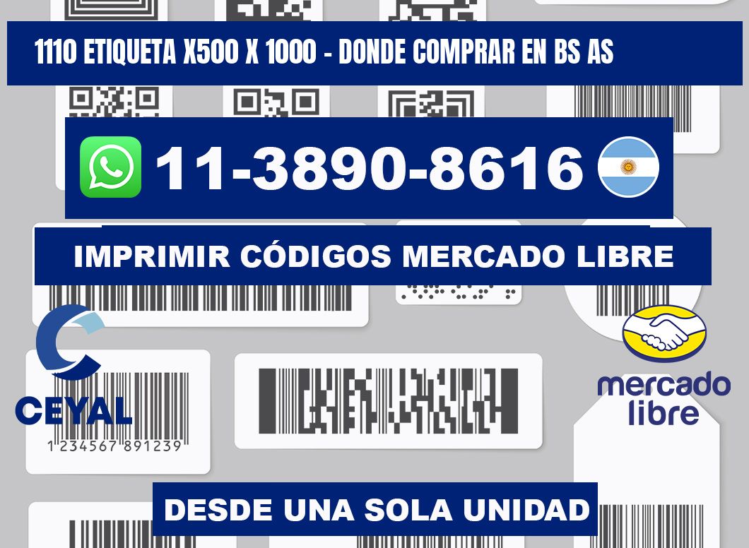 1110 etiqueta x500 x 1000 - Donde Comprar en bs as