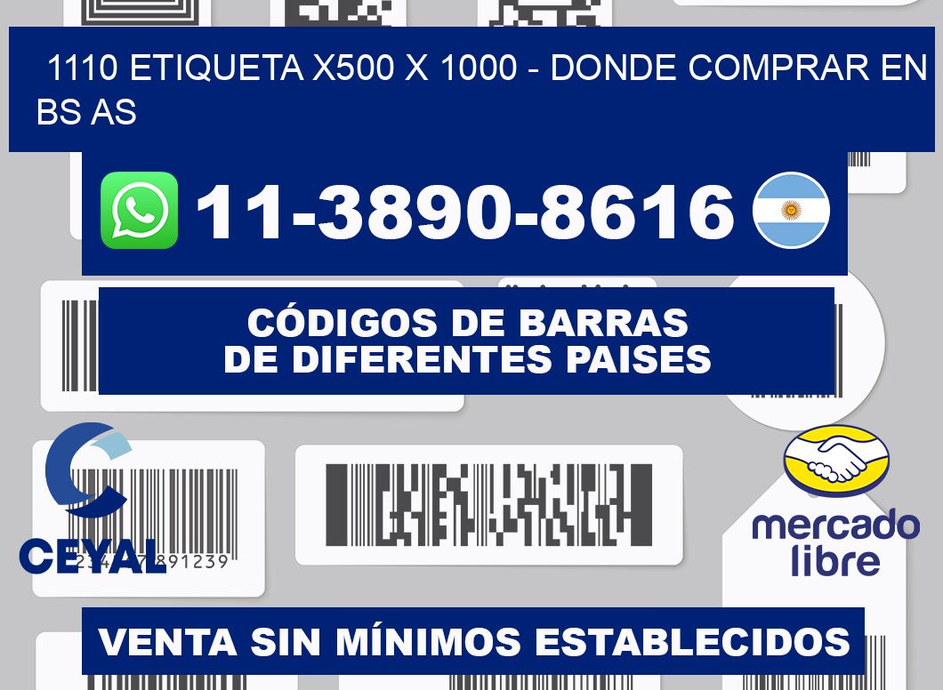 1110 etiqueta x500 x 1000 - Donde Comprar en bs as