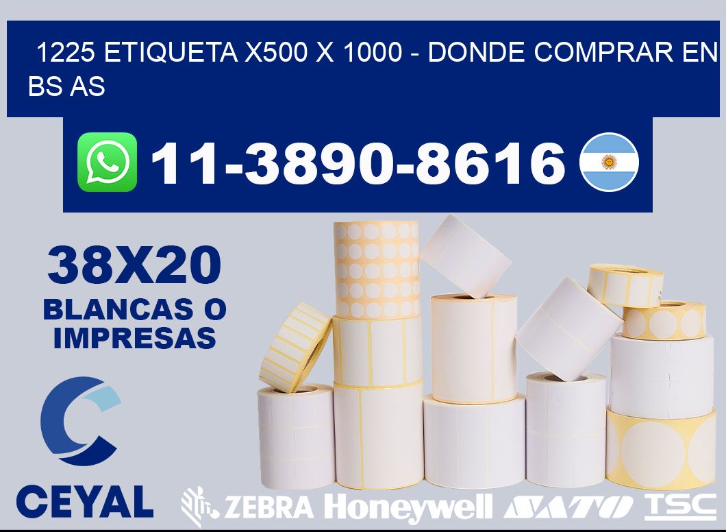 1225 etiqueta x500 x 1000 - Donde Comprar en bs as