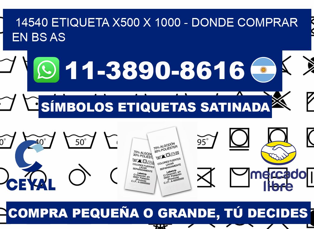 14540 etiqueta x500 x 1000 - Donde Comprar en bs as