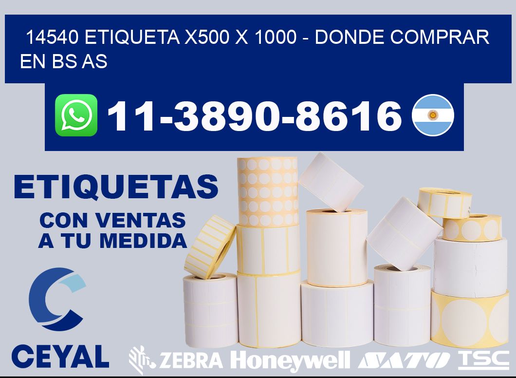 14540 etiqueta x500 x 1000 - Donde Comprar en bs as