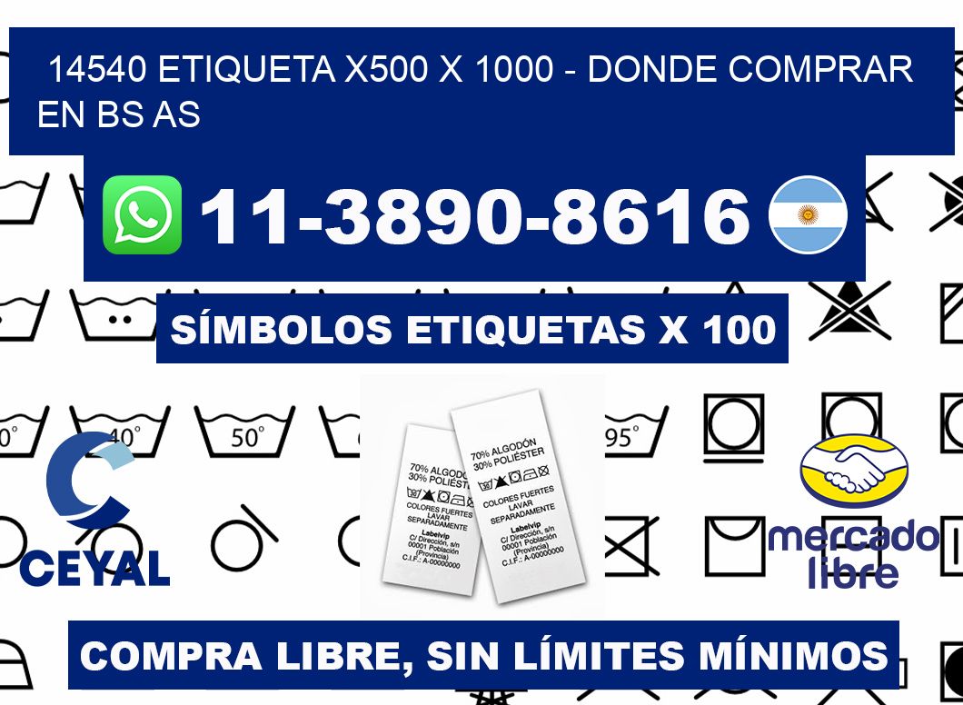 14540 etiqueta x500 x 1000 - Donde Comprar en bs as