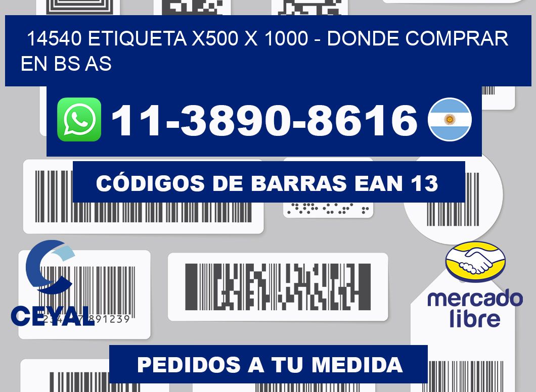 14540 etiqueta x500 x 1000 - Donde Comprar en bs as