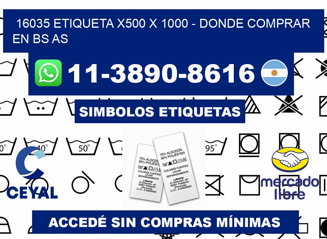 16035 etiqueta x500 x 1000 - Donde Comprar en bs as