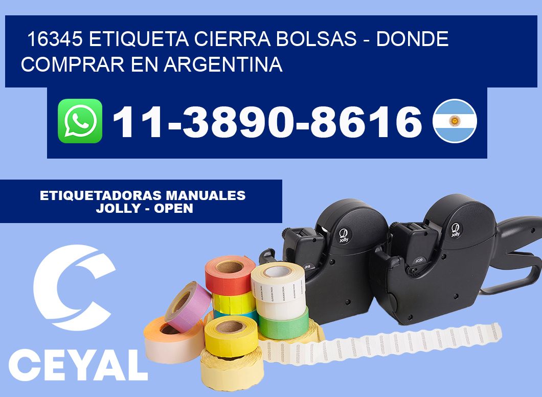 16345 etiqueta Cierra Bolsas - Donde Comprar en Argentina