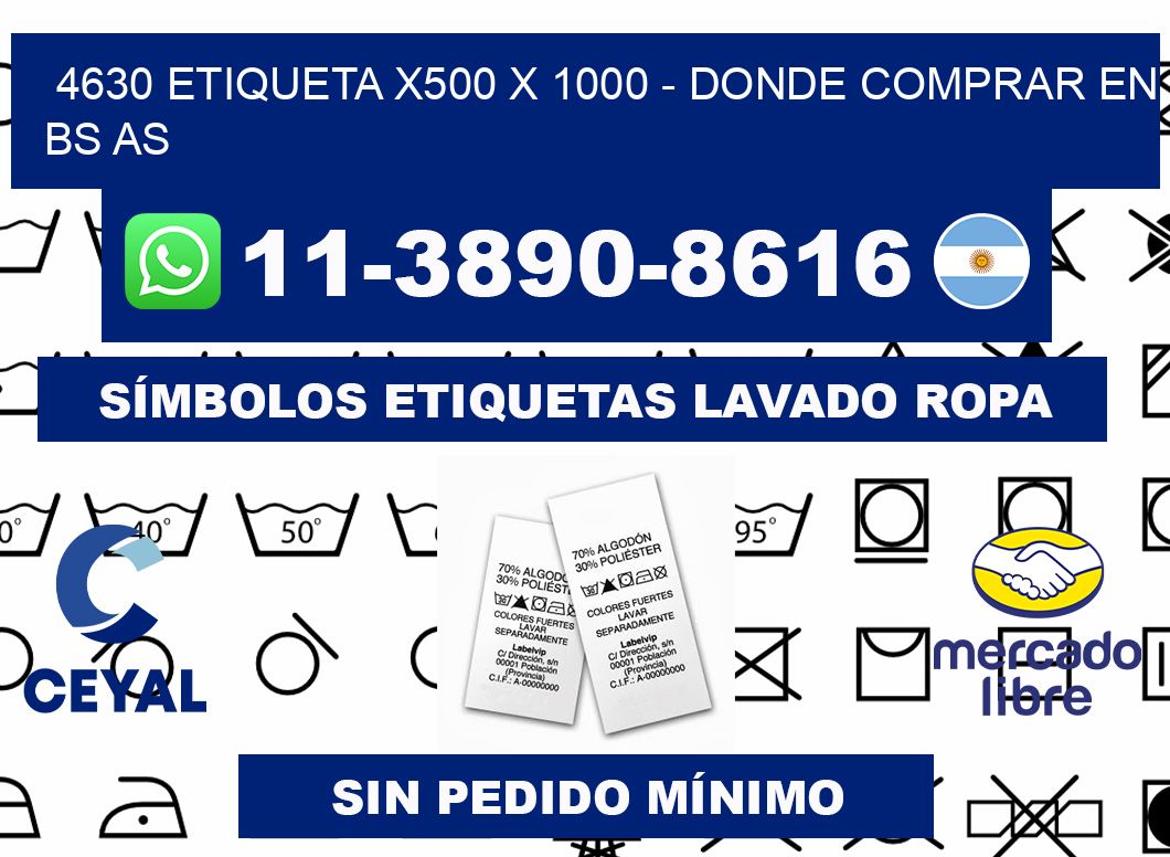 4630 etiqueta x500 x 1000 - Donde Comprar en bs as