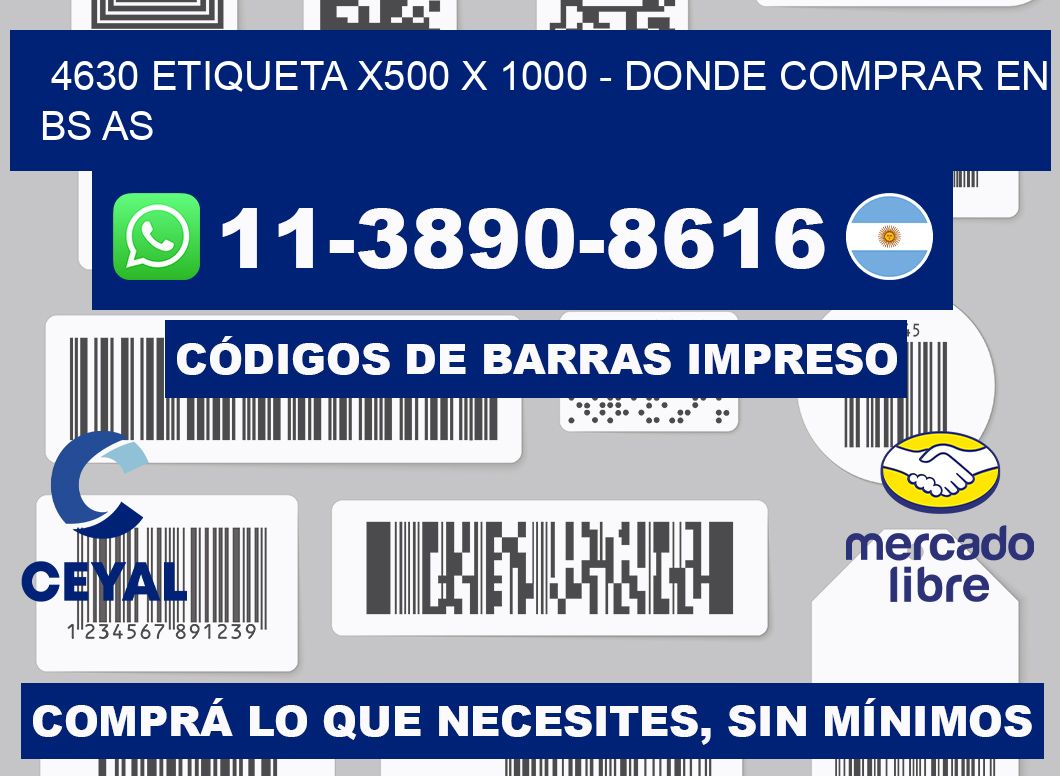 4630 etiqueta x500 x 1000 - Donde Comprar en bs as