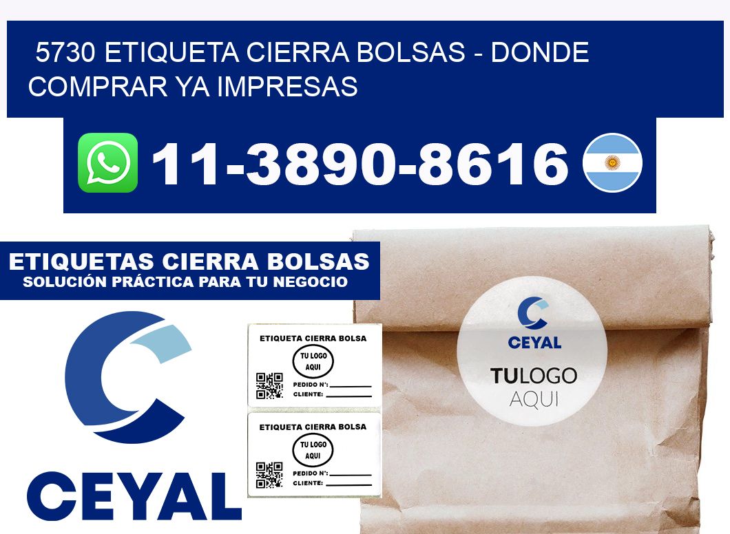 5730 etiqueta Cierra Bolsas - Donde Comprar ya impresas