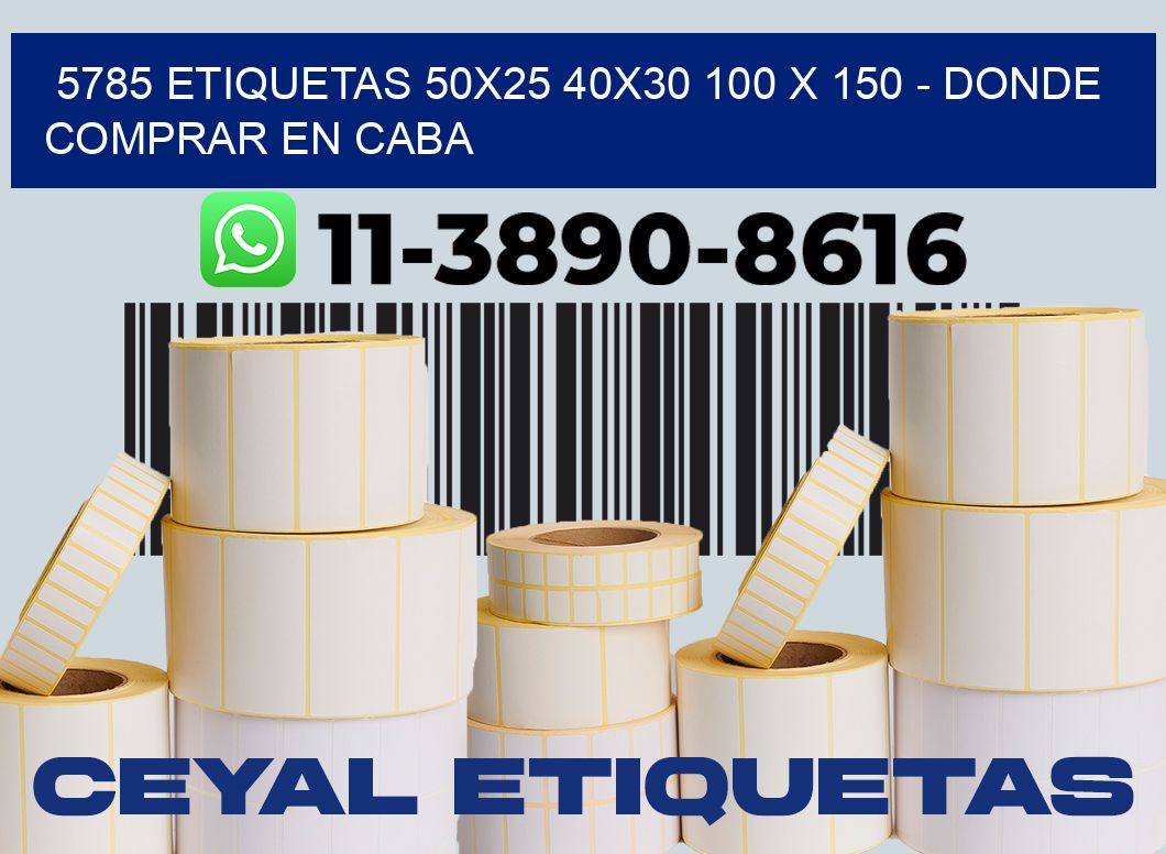 5785 etiquetas 50x25 40x30 100 x 150 - Donde Comprar en Caba