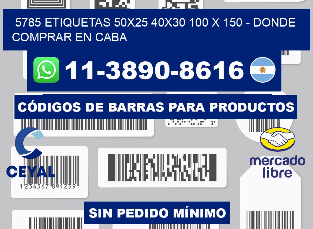 5785 etiquetas 50x25 40x30 100 x 150 - Donde Comprar en Caba