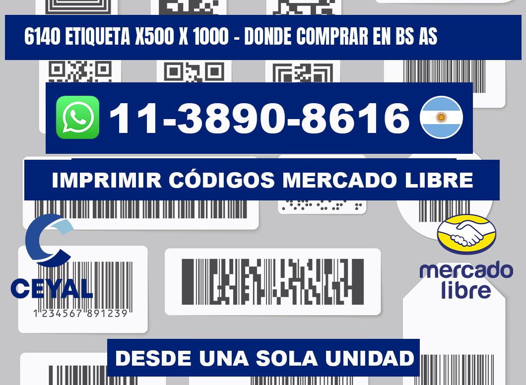 6140 etiqueta x500 x 1000 - Donde Comprar en bs as