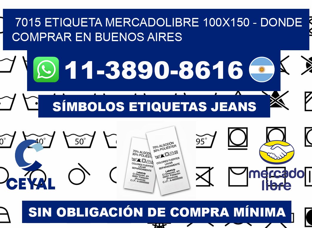 7015 etiqueta MercadoLibre 100x150 - Donde Comprar en Buenos Aires