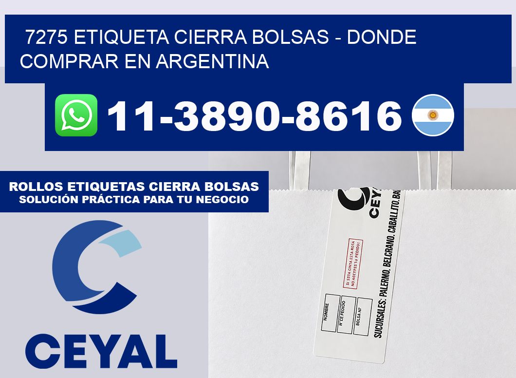 7275 etiqueta Cierra Bolsas – Donde Comprar en Argentina