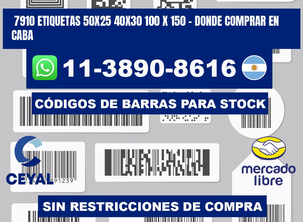 7910 etiquetas 50x25 40x30 100 x 150 - Donde Comprar en Caba