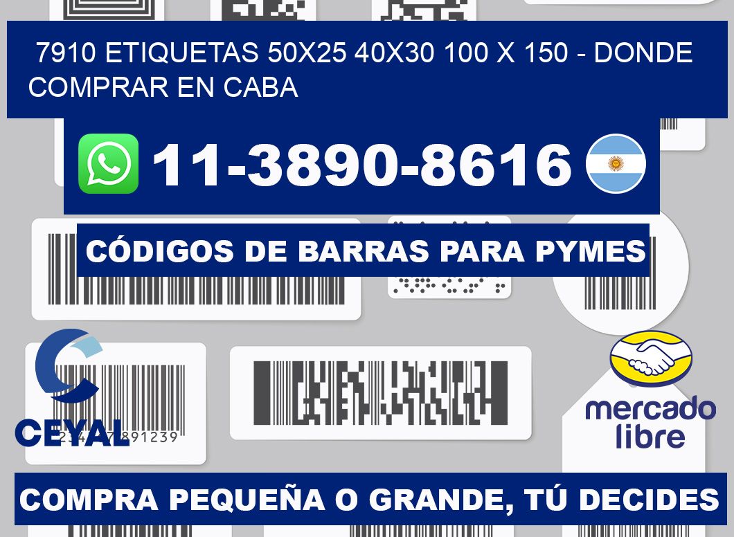 7910 etiquetas 50x25 40x30 100 x 150 - Donde Comprar en Caba