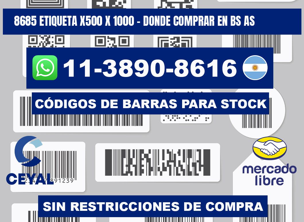 8685 etiqueta x500 x 1000 - Donde Comprar en bs as